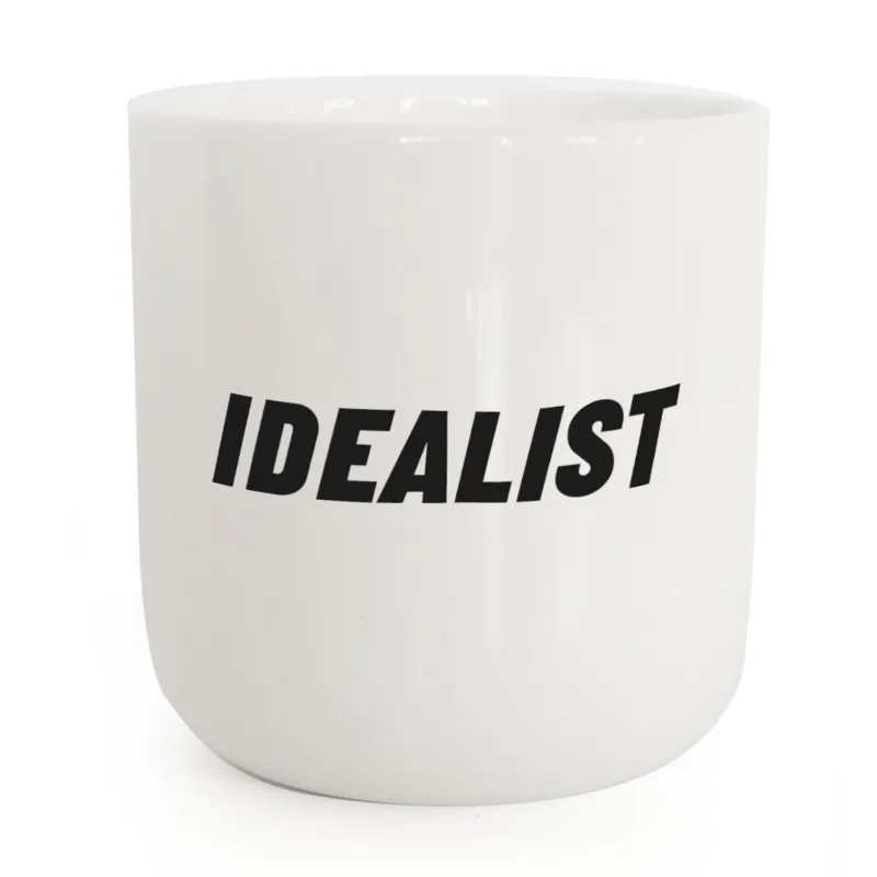 IDEALIST | weisser Kaffee- & Tee-BECHER mit schwarzer Typo | Attitude Serie | PLTY